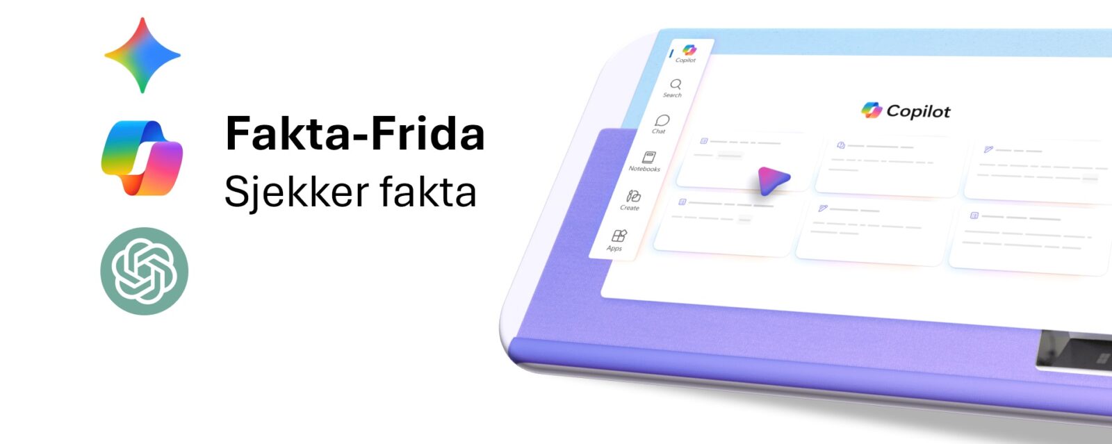 Bruk KI til faktasjekk og research med Fakta-Frida